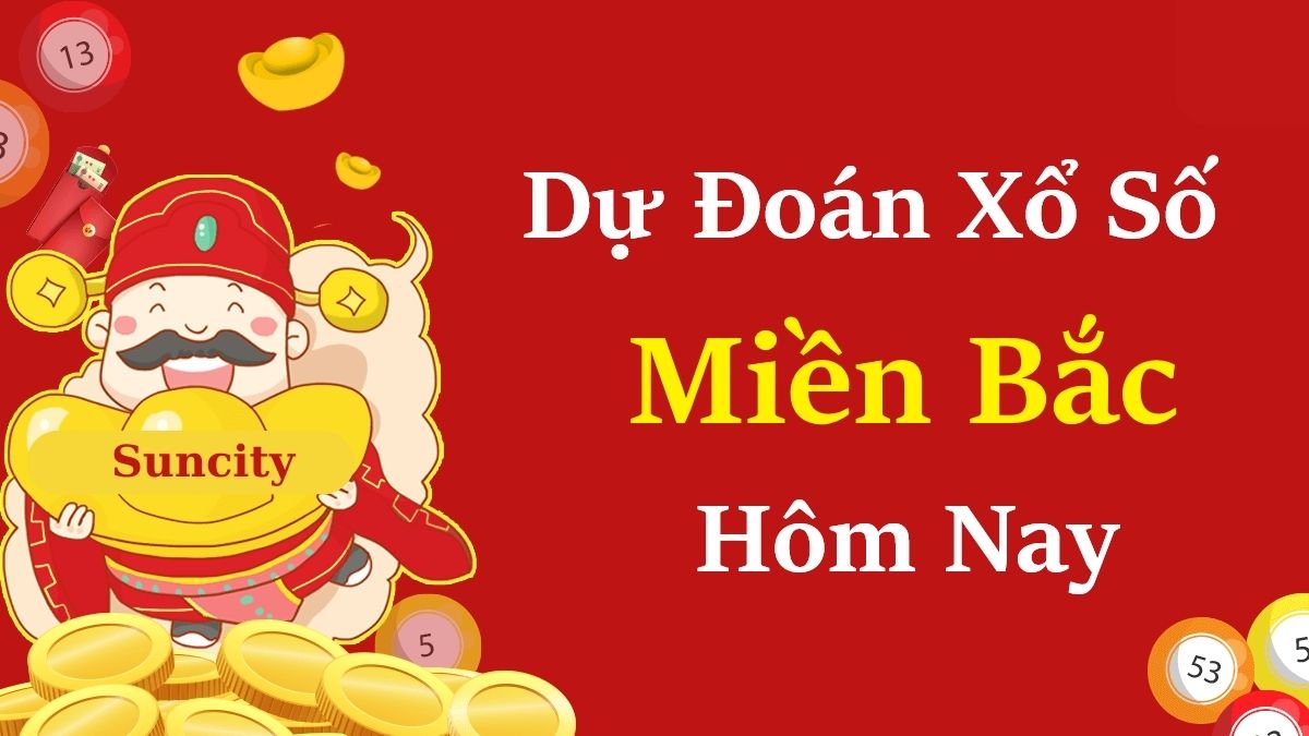 Tham gia xổ số miền bắc tại đâu uy tín bậc nhất ?